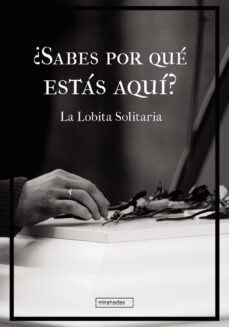 ¿sabes por que estas aqui?-9788419723697