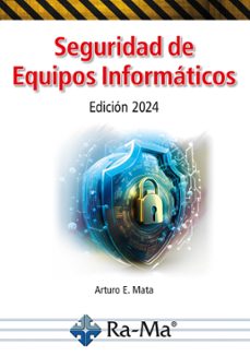 seguridad de equipos informaticos. edicion 2024-9788419857897