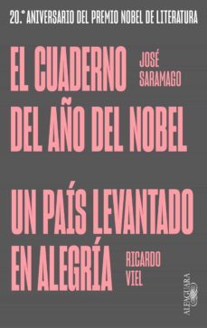 el cuaderno del año del nobel | un pais levantado en alegria (ebook)-9788420437897
