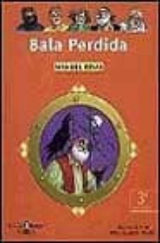 bala perdida-manuel rivas-9788420456997