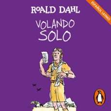 volando solo (coleccion alfaguara clasicos) (audiolibro)-roald dahl-9788420459097