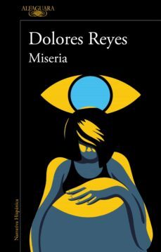 miseria (ebook)-dolores reyes-9788420475097