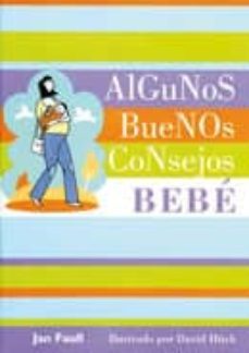 algunos buenos consejos: bebe-jan faull-9788420553597