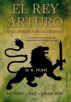 el rey arturo (ii). el guerrero de occidente (ebook)-m. k. hume-9788420674797