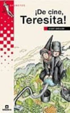 ¡de cine, teresita!-9788424686697