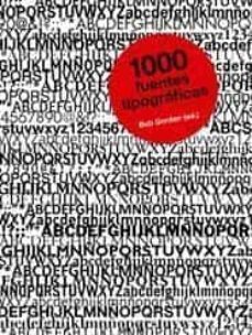 1000 fuentes tipograficas-bob gordon-9788425223297