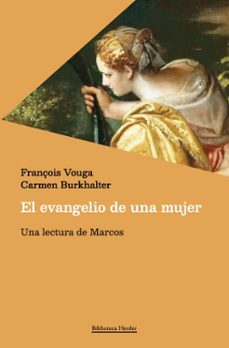 el evangelio de una mujer-françois vouga-9788425452697