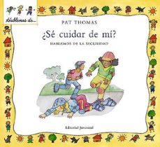 ¿se cuidar de mi? hablemos de la seguridad-9788426136497