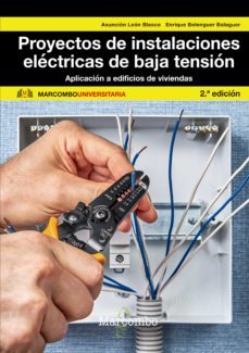 proyectos de instalaciones eléctrica de baja tensión (ebook)-maria asuncion leon blasco-enrique f. belenguer balaguer-9788426732897