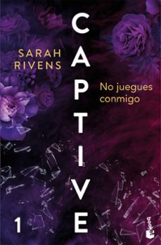 captive: no juegues conmigo-sarah rivens-9788427054097