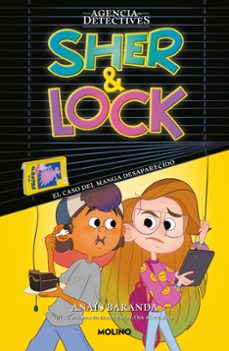 sher & lock 2 - el caso del manga desaparecido-anais baranda barrios-9788427241497