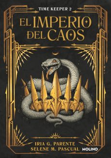 el imperio del caos (time keeper 2)-iria g. parente-9788427242197