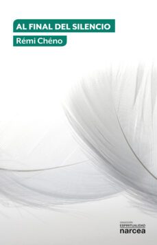 al final del silencio (ebook)-rémi chéno-9788427725997