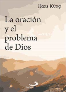 la oracion y el problema de dios-9788428556897