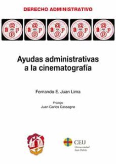 ayudas administrativas a la cinematografia-fernando e. juan lima-9788429019797