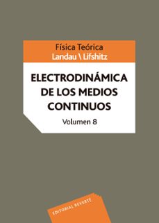 electrodinamica de los medios continuos (vol. viii)-9788429140897