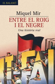 entre el roig i el negre: una historia real-9788429758597