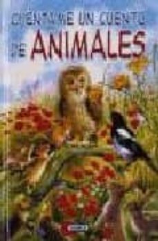 cuentame un cuento de animales-9788430533497