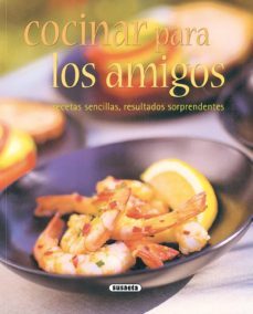 cocina para los amigos (el rincon del paladar)-9788430542697
