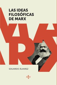 las ideas filosoficas de marx-eduardo alvarez gonzalez-9788430979097