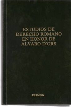 estudios de derecho romano en honor de alvaro d  ors-9788431310097