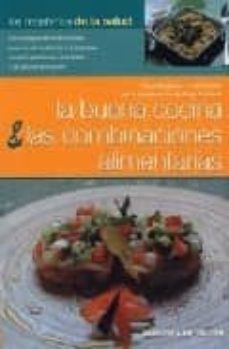 la buena cocina y las combinaciones alimentarias-p. bastasin-l. ceresa-9788431531997