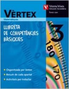 vertex 3. llibreta competencies basiques(tercer secundaria)-9788431615697