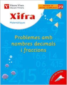 xifra prob. nombres decimals i fraccions: primaria 6º-9788431682897