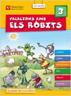 vacacions amb els robits 3. llibre i solu. balears    3º primaria-9788431698997