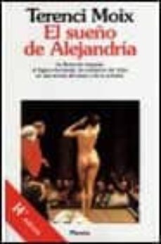 el sueño de alejandria-terenci moix-9788432055997