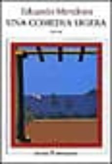 una comedia ligera-eduardo mendoza-9788432207297