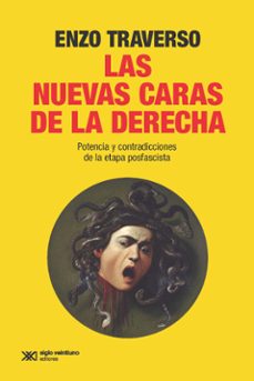 las nuevas caras de la derecha-enzo traverso-9788432321597