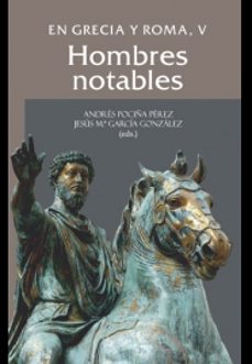 en grecia y roma v hombres notables-andres pocina perez-9788433857897
