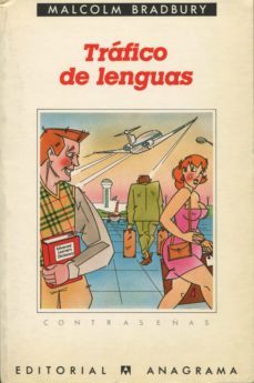trafico de lenguas-malcolm bradbury-9788433923097