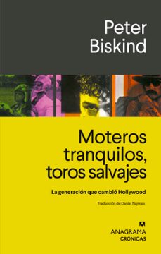 moteros tranquilos, toros salvajes (ebook)-peter biskind-9788433946447