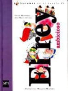 el rey ambicioso-9788434870697