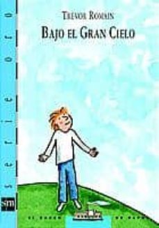 bajo el gran cielo-9788434890497