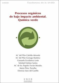 procesos organicos de bajo impacto ambiental. quimica verde-m.ª del pilar cabildo miranda-9788436252897
