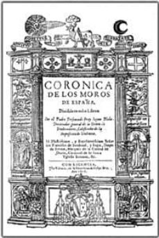 corónica de los moros de españa-9788437052397