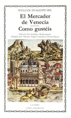 el mercader de venecia; como gusteis (3ª ed.)-9788437604497