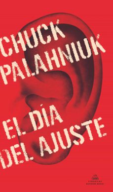 el dia del ajuste-chuck palahniuk-9788439737797