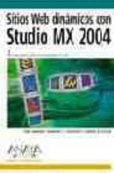 sitios web dinamico con studio mx 2004-tom green-jordan l. chilcott-chris s. flick-9788441517097