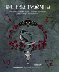 brujeria indomita (libros singulares)-lidia pradas-9788441549197