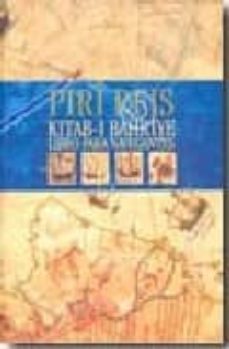 piri reis: libro para navegantes: kitab-i-bahriye-9788441606197