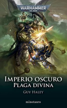 imperio oscuro nº 03 plaga divina-guy haley-9788445018897