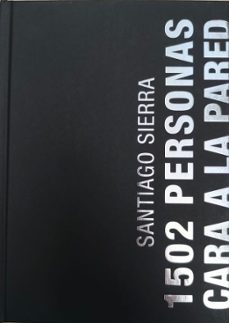 1502 personas de cara a la pared-alexis callado-9788445141397