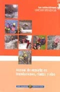manual de rescate en inundaciones, riadas y rios-matias garcia calvo-9788445729397