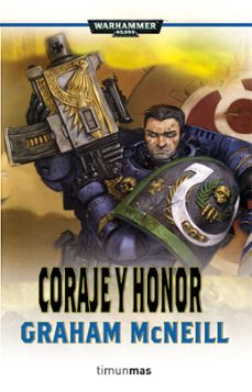 coraje y honor (warhammer ultramarines 5)-graham mcneill-9788448044497