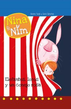 nina y nim 3 - elefantes, loros y un conejo rosa (ebook)-vicenç tuset-sara sanchez-9788448847197
