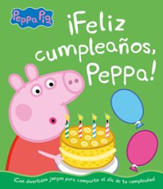¡feliz cumpleaños, peppa! (un cuento de peppa pig)-9788448855697